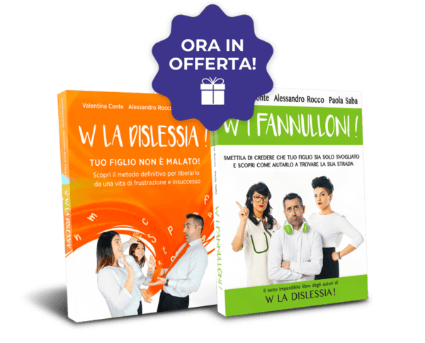 W LA DISLESSIA + W I FANNULLONI